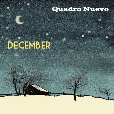 Quadro Nuevo December (CD)