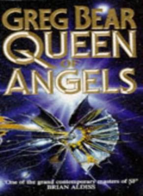Queen Of Angels By Greg Bear. 9780099847700