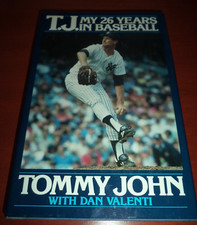 Tommy John T.J. My 26 Years In Baseball Autographed HC Book