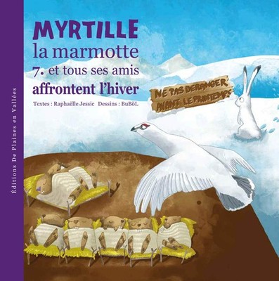 MYRTILLE LA MARMOTTE ET TOUS SES AMIS AFFRONTENT L'HIVER-T7,JESS