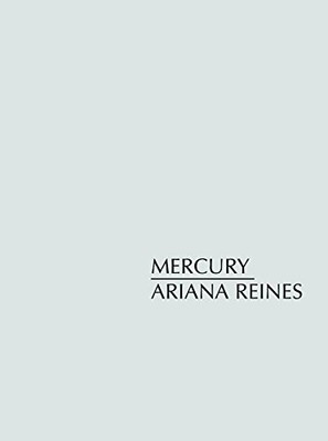 MERCURY By Ariana Reines **BRAND NEW**