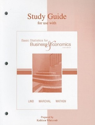 Study Guide to accompany Lind etal BasStat 6e