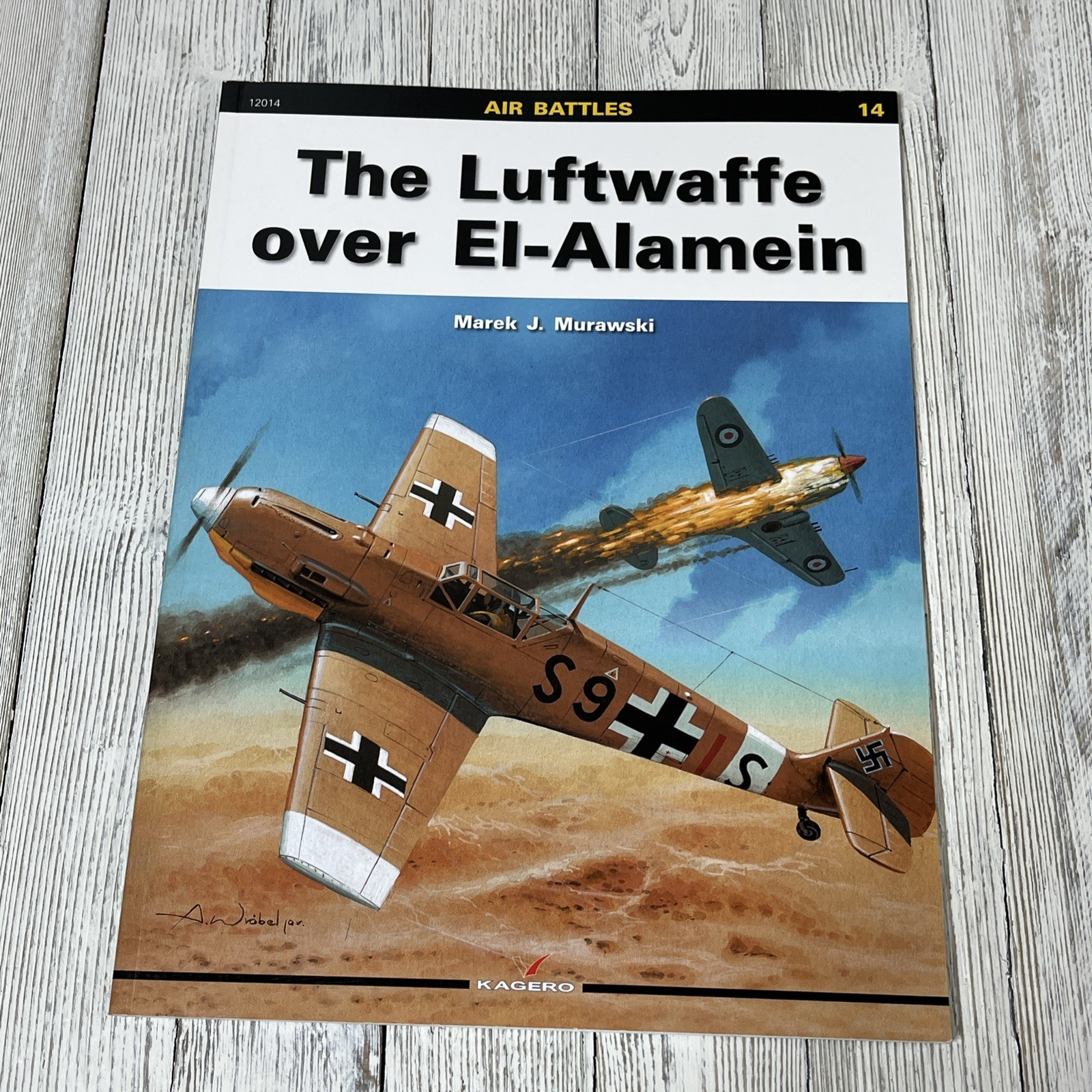 Luftwaffe over El-Alamein by Marek Murawski (2010, Trade Pap