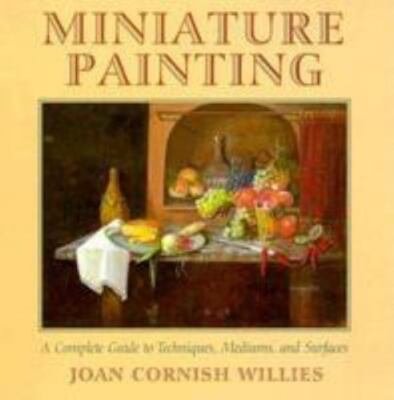 #ad Miniature Painting: A Complete Guide to Techn Willies 9780823029792 paperback $4.10