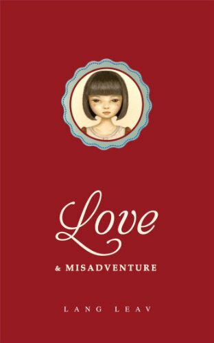 Love and Misadventure By Lang Leav
