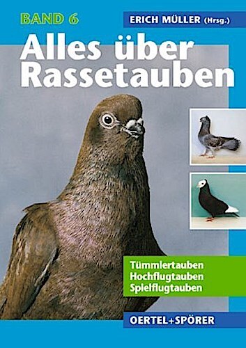 Thumbnail - Alles Über Rassetauben 6 Erich Müller