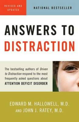 Answers to Distraction - Paperback By Hallowell M.D., Edward M. - VERY GOOD