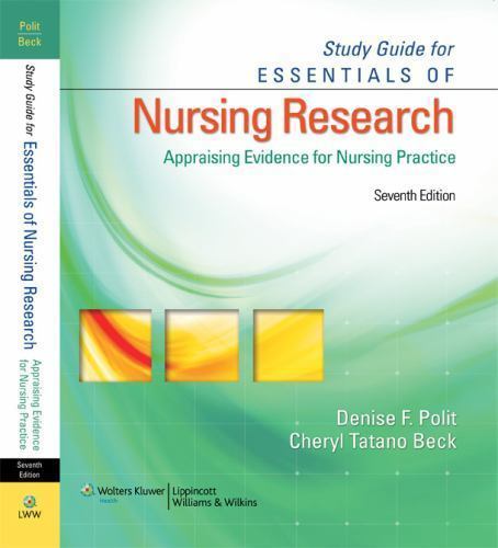 Nursing Research : Appraising Evidence for Nursing Practice by Cheryl ...