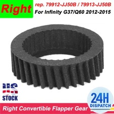 For 2012-15 Infiniti G37 Q60 Convertible Flapper Gear Right Side Flipper Gear