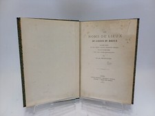 MONOYER Jules. Les noms de lieux du canton de Roeulx. Relié. 1879.