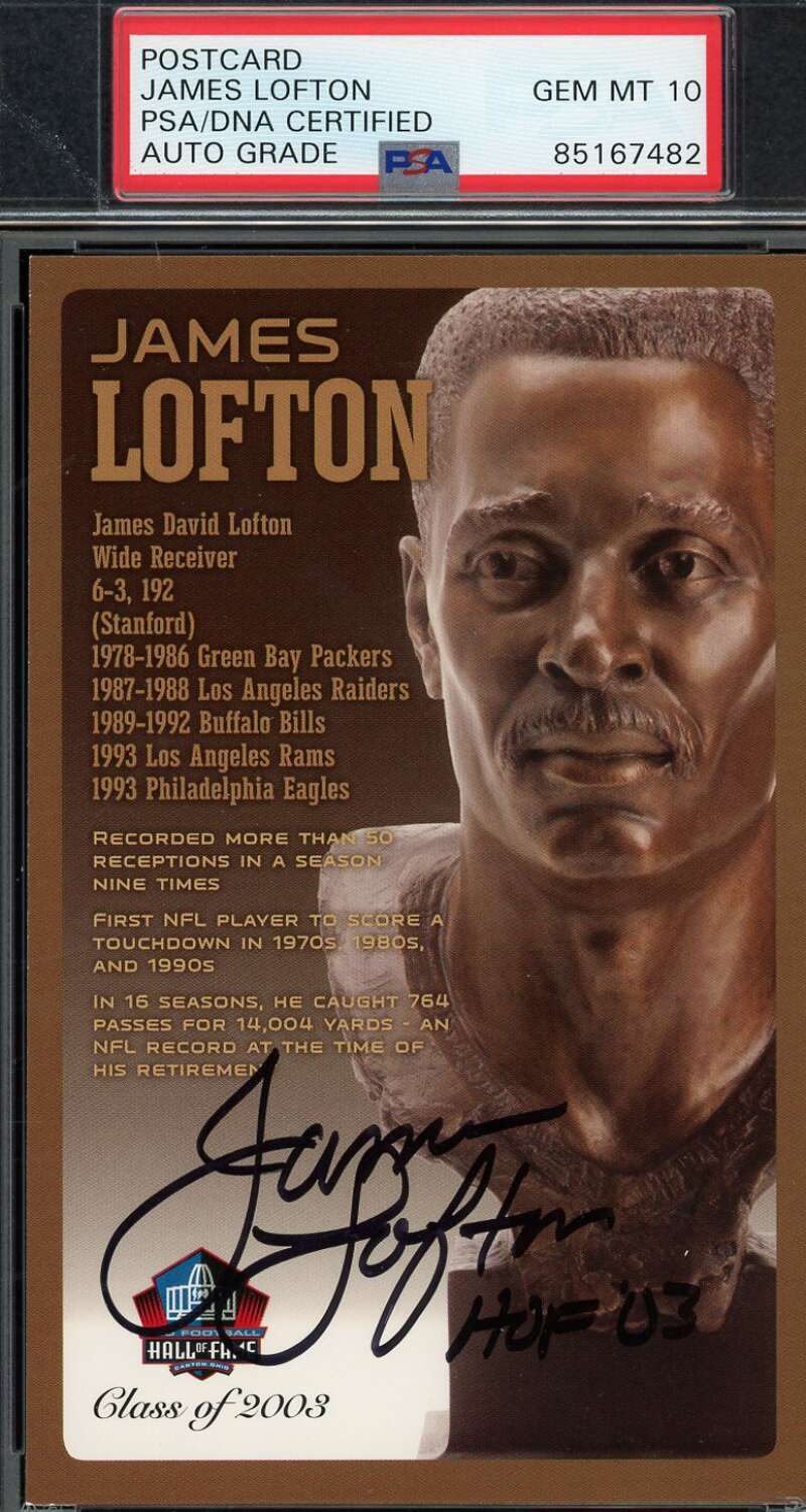 James Lofton Gem Mint 10 PSA DNA Signed HoF Bronze Bust Postcard /150 Autograph