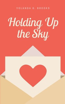 Holding Up the Sky | Yolanda G. Brooks | Englisch | Taschenbuch | 2024