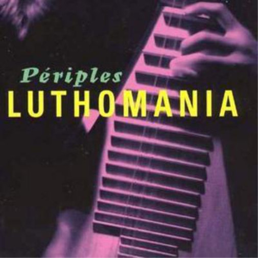 Альбом Luthomania Periples (CD)