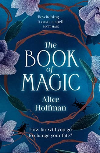The Book of Magic (Volume 4) (The Practical Magic by Alice Hoffman (PB 2022) - Image 9