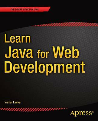 Learn Java for Web Development: Modern Java Web Development by 