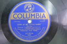 Wilbur Sweatman's Band - COLUMBIA A2994 - Think of Me Little Daddy & But