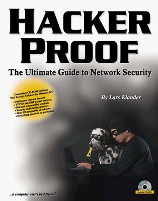 Hacker Proof, w. CD-ROM: The Ultimate Guide to Network Security (Jamsa Press) -