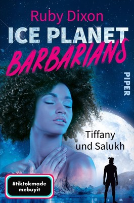 Ruby Dixon Ice Planet Barbarians - Tiffany und Salukh