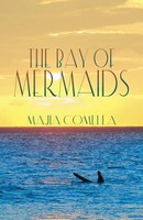The Bay Of Mermaids | Majia Comella | Taschenbuch | Kartoniert / Broschiert
