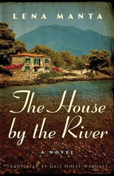 Manta, L: The House By The River | Lena Manta | Taschenbuch | Englisch | 2017-image