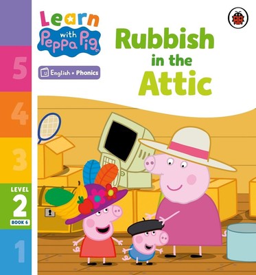 Lernen mit Peppa Phonics Level 2 Buch 6 Müll auf dem Dachboden (Phonics Reader) von