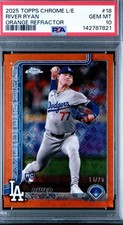 2025 Topps Chrome Logofractor River Ryan Rookie Orange Refractor 13/25 PSA 10