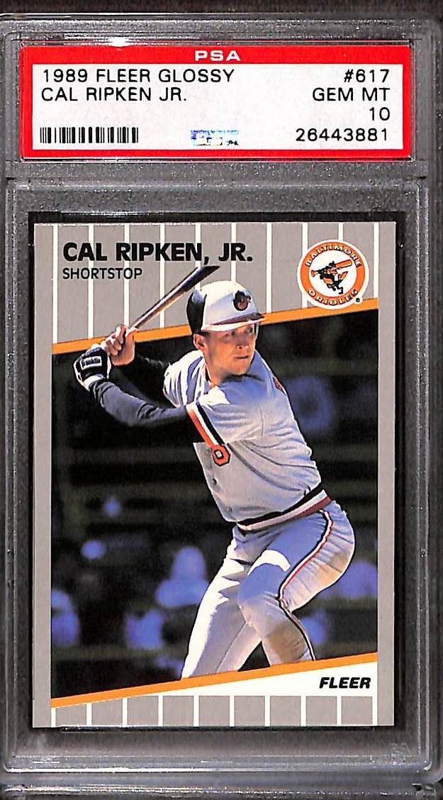 1989 Fleer Glossy #617 Cal Ripken Jr. PSA 10 GEM-MT 26443881 