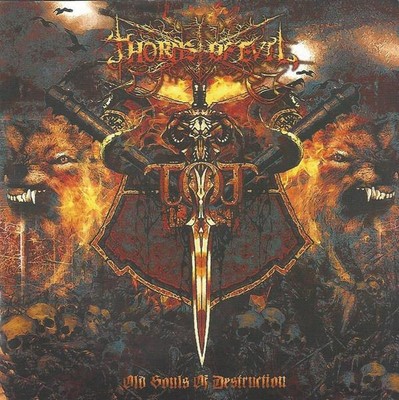 Thorns Of Evil - Old Souls Of Destruction CD #G79543