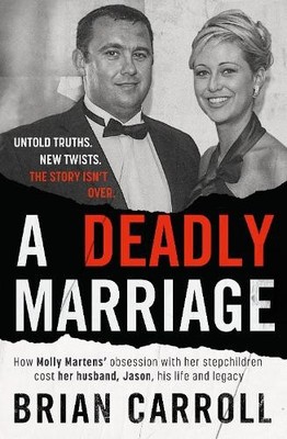 A Deadly Marriage by Brian Carroll - 9781844886845