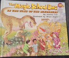 The Magic Schoolbus In The Time of The Dinosaurs by Joanna Cole