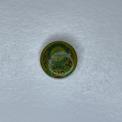 April 1939 International Union United Automobile Workers C.I.O. Local Union Pin - Picture 3 of 5