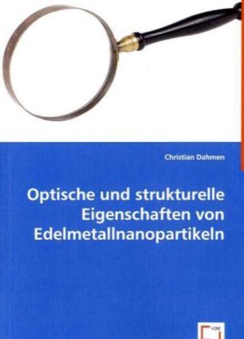 Thumbnail - Christian Dahmen | Optische Und Strukturelle Eigenschaften Von...