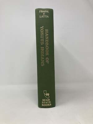 洋書 Handbook of Yokuts Indians Handbook of Yokuts Indians by Frank L Latta LN HC | eBay