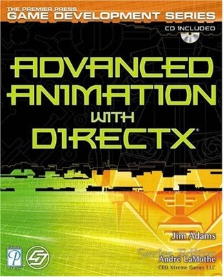 Advanced Animation with DirectX (Focus on Game Development)