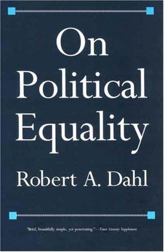 On Political Equality, Dahl, Robert A, Very Good
