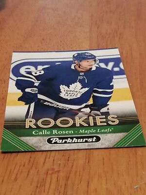 2017-18 Parkhurst Rookies Card Calle Rosen 296