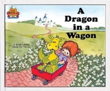 A Dragon in a Wagon (Magic Castle Readers) - Library Binding - GOOD