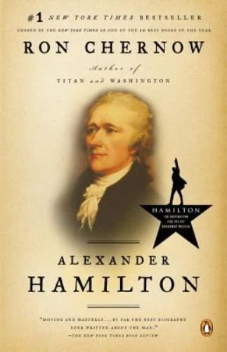 Alexander Hamilton by Ron Chernow (2005, Trade Paperback)