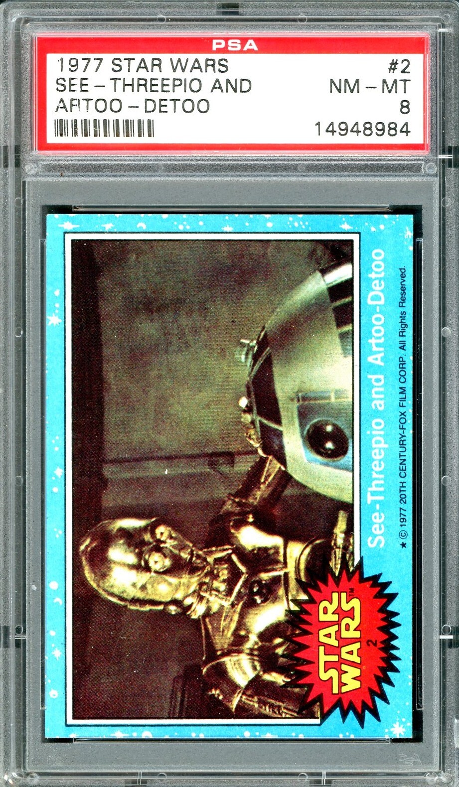 1977 Topps Star Wars #2 See-Threepio and Artoo-Detoo PSA 8