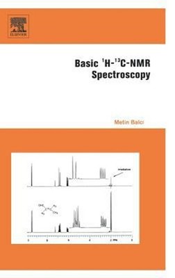 Basic 1H- and 13C-NMR Spectroscopy Hardcover Metin Balci