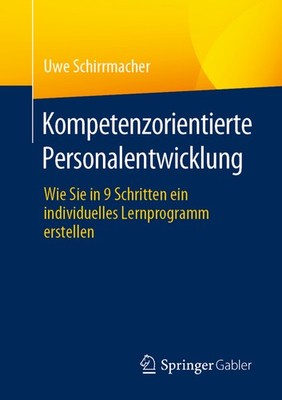 Kompetenzorientierte Personalentwicklung: Wie Sie In 9 Schri...