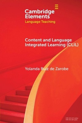 Content and Language Integrated Learning (CLIL) by Yolanda Ruiz de Zarobe Paperb