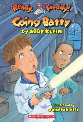 Going Batty (Ready, Freddy!) by Abby Klein
