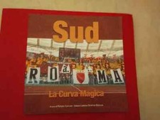 LIBRO BOOK ULTRAS ROMA SUD LA CURVA MAGICA