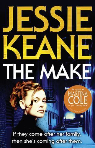 Make by Jessie Keane (2011, Uk-B Format Paperback)