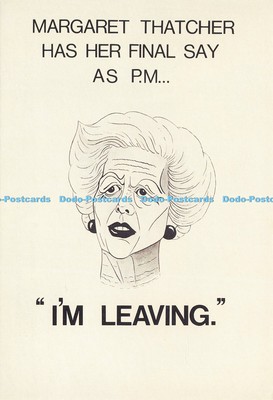 D205224 Ich verlasse Margaret Thatcher hat ihr letztes Wort als P M P Davies Julie Na