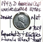 1943 D American Steel Cent UN Rev. Plating Blisters Repunched Mintmark Denver