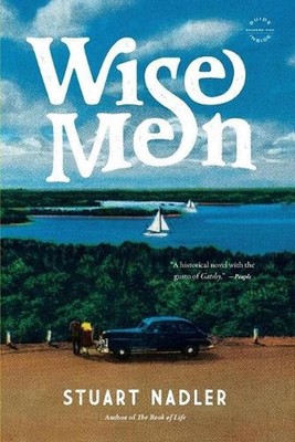 Wise Men by Stuart Nadler (English) Paperback Book