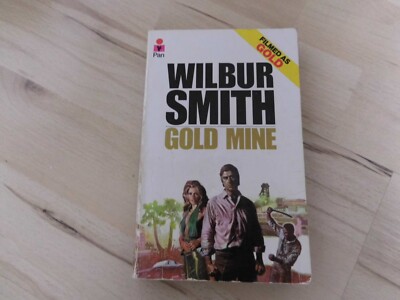 Gold mine   Willbur Smith   1970   englisch !