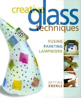 #ad #ad Creative Glass Techniques: Fusing Painting Lampwork Paperback GOOD $4.97
